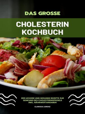 cover image of Das große Cholesterin Kochbuch